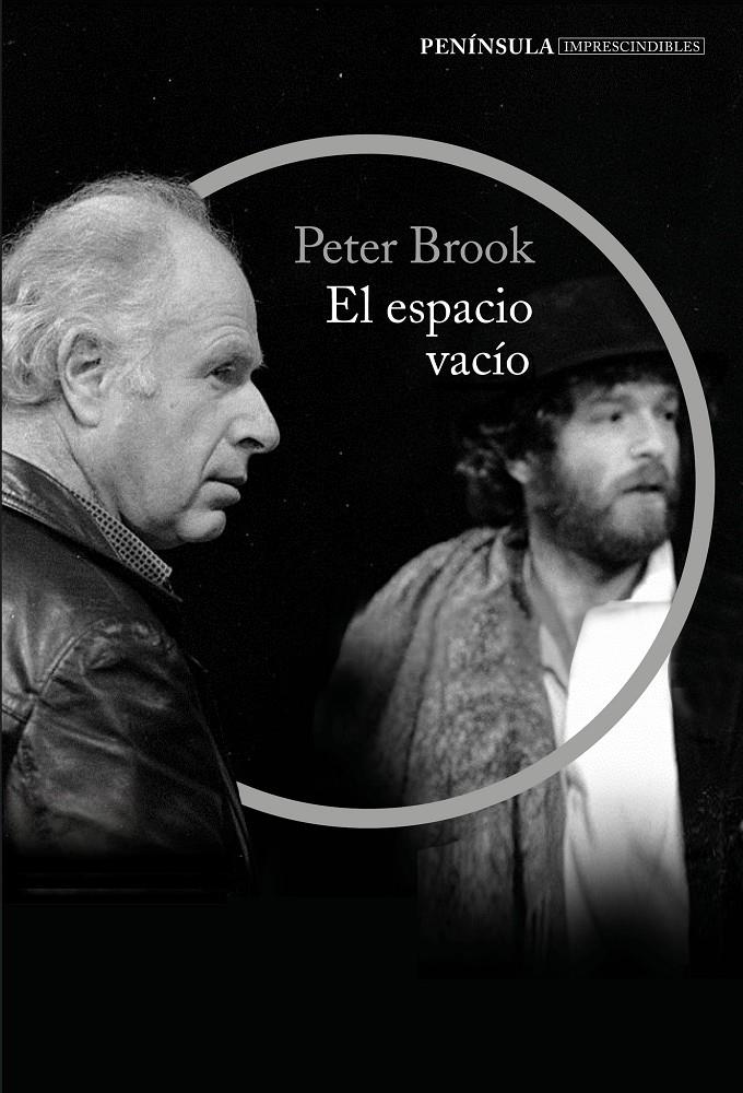 EL ESPACIO VACÍO | 9788499424330 | PETER BROOK | Llibreria Ombra | Llibreria online de Rubí, Barcelona | Comprar llibres en català i castellà online