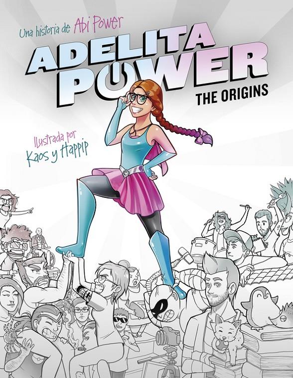 ADELITA POWER: THE ORIGINS | 9788490436110 | POWER, ABI | Llibreria Ombra | Llibreria online de Rubí, Barcelona | Comprar llibres en català i castellà online