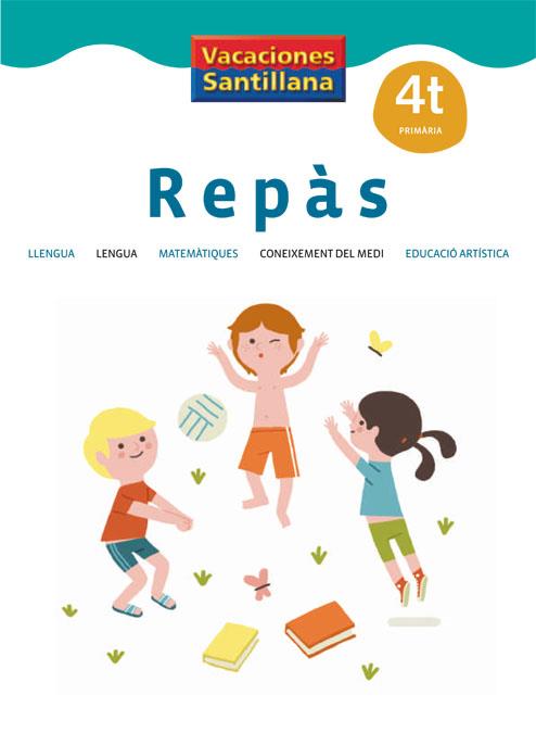 REPAS 4 EP SANTILLANA VACACIONES  | 9788484355755 | VARIOS AUTORES | Llibreria Ombra | Llibreria online de Rubí, Barcelona | Comprar llibres en català i castellà online