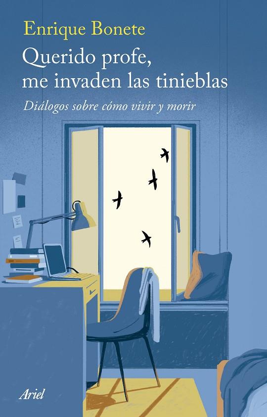 QUERIDO PROFE, ME INVADEN LAS TINIEBLAS | 9788434439689 | BONETE, ENRIQUE | Llibreria Ombra | Llibreria online de Rubí, Barcelona | Comprar llibres en català i castellà online