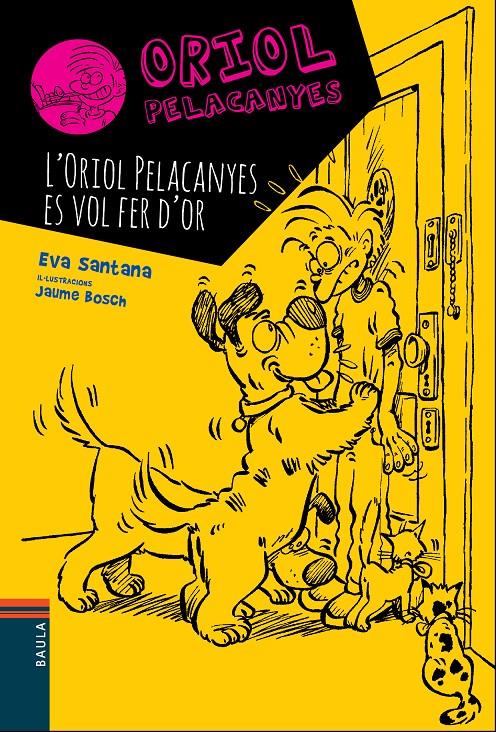 L'ORIOL PELACANYES ES VOL FER D'OR | 9788447928330 | SANTANA BIGAS, EVA | Llibreria Ombra | Llibreria online de Rubí, Barcelona | Comprar llibres en català i castellà online