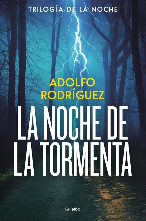 LA NOCHE DE LA TORMENTA (TRILOGÍA DE LA NOCHE 3) | 9788425374227 | RODRÍGUEZ, ADOLFO | Llibreria Ombra | Llibreria online de Rubí, Barcelona | Comprar llibres en català i castellà online