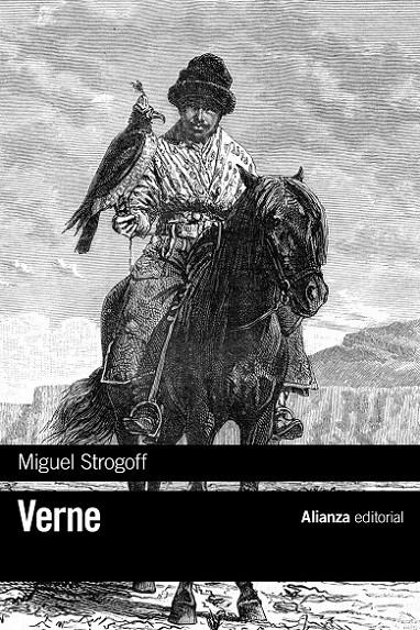 MIGUEL STROGOFF | 9788491047971 | VERNE, JULES | Llibreria Ombra | Llibreria online de Rubí, Barcelona | Comprar llibres en català i castellà online