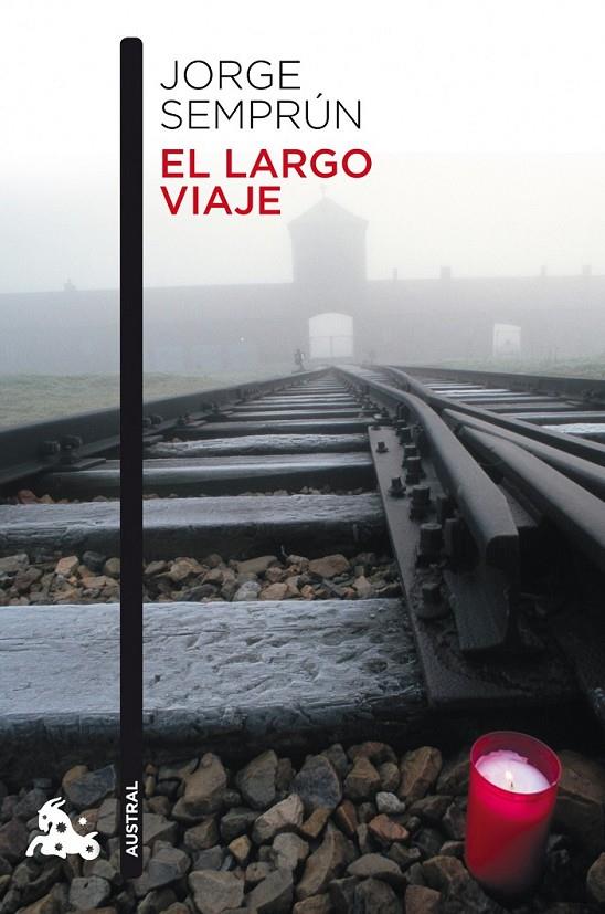 EL LARGO VIAJE | 9788483838518 | JORGE SEMPRÚN | Llibreria Ombra | Llibreria online de Rubí, Barcelona | Comprar llibres en català i castellà online