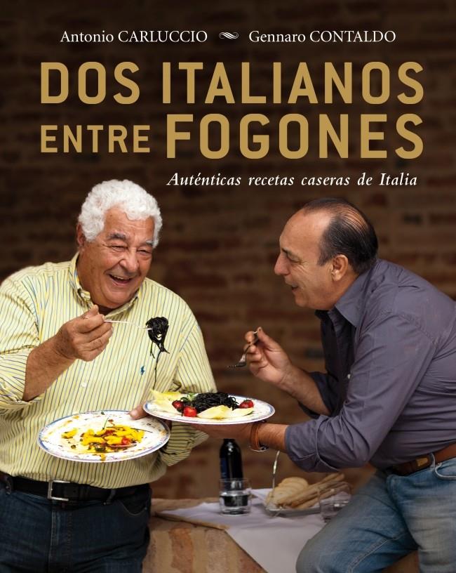 DOS ITALIANOS ENTRE FOGONES | 9788425347467 | ANTONIO CARLUCCIO - GENNARO CONTALDO | Llibreria Ombra | Llibreria online de Rubí, Barcelona | Comprar llibres en català i castellà online