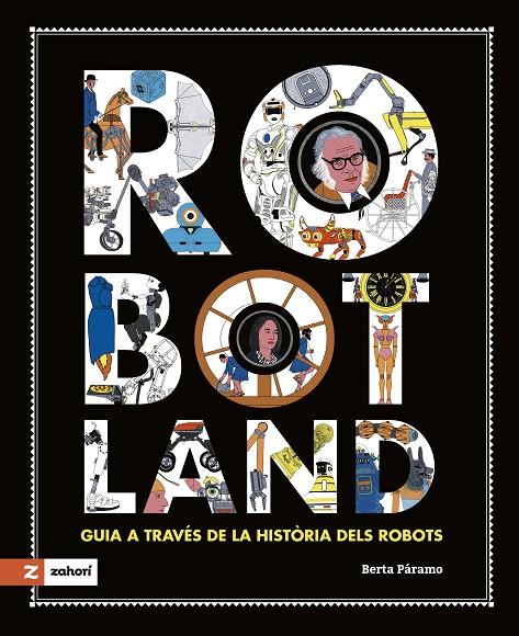 ROBOTLAND | 9788419448378 | PÁRAMO, BERTA | Llibreria Ombra | Llibreria online de Rubí, Barcelona | Comprar llibres en català i castellà online