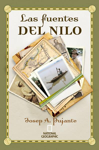LAS FUENTES DEL NILO | 9788482985480 | PUJANTE , JOSE ANTONIO | Llibreria Ombra | Llibreria online de Rubí, Barcelona | Comprar llibres en català i castellà online