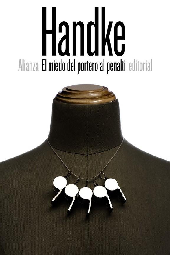 EL MIEDO DEL PORTERO AL PENALTI | 9788491041740 | HANDKE, PETER | Llibreria Ombra | Llibreria online de Rubí, Barcelona | Comprar llibres en català i castellà online