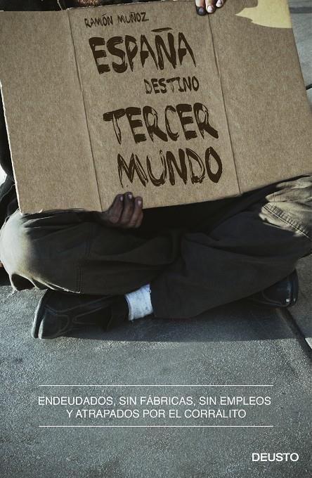 ESPAÑA DESTINO TERCER MUNDO | 9788423413140 | RAMÓN MUÑOZ | Llibreria Ombra | Llibreria online de Rubí, Barcelona | Comprar llibres en català i castellà online
