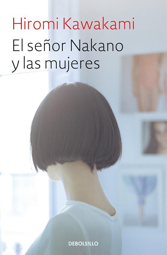 EL SEÑOR NAKANO Y LAS MUJERES | 9788466345828 | KAWAKAMI, HIROMI | Llibreria Ombra | Llibreria online de Rubí, Barcelona | Comprar llibres en català i castellà online