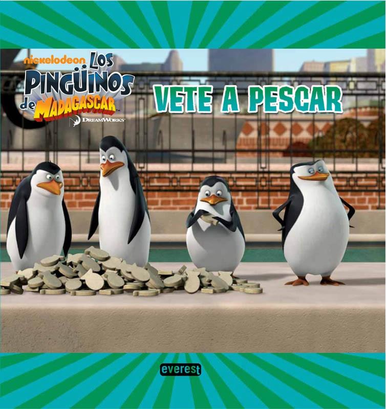 LOS PINGÜINOS DE MADAGASCAR. VETE A PESCAR. LIBRO DE LECTURA | 9788444168579 | DREAMWORKS ANIMATION SKG. | Llibreria Ombra | Llibreria online de Rubí, Barcelona | Comprar llibres en català i castellà online