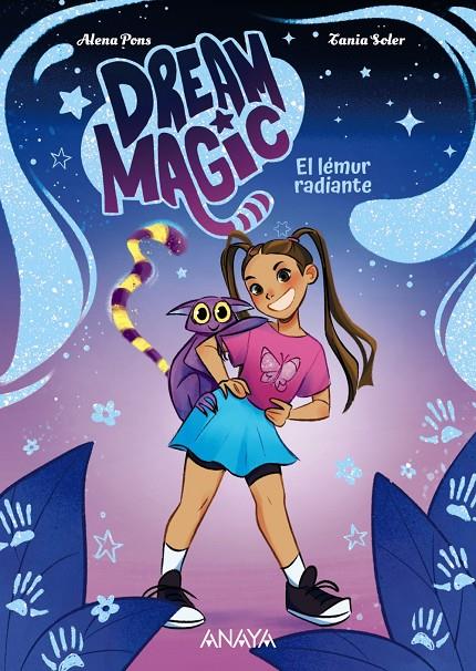 DREAM MAGIC. EL LÉMUR RADIANTE | 9788414360033 | PONS, ALENA | Llibreria Ombra | Llibreria online de Rubí, Barcelona | Comprar llibres en català i castellà online