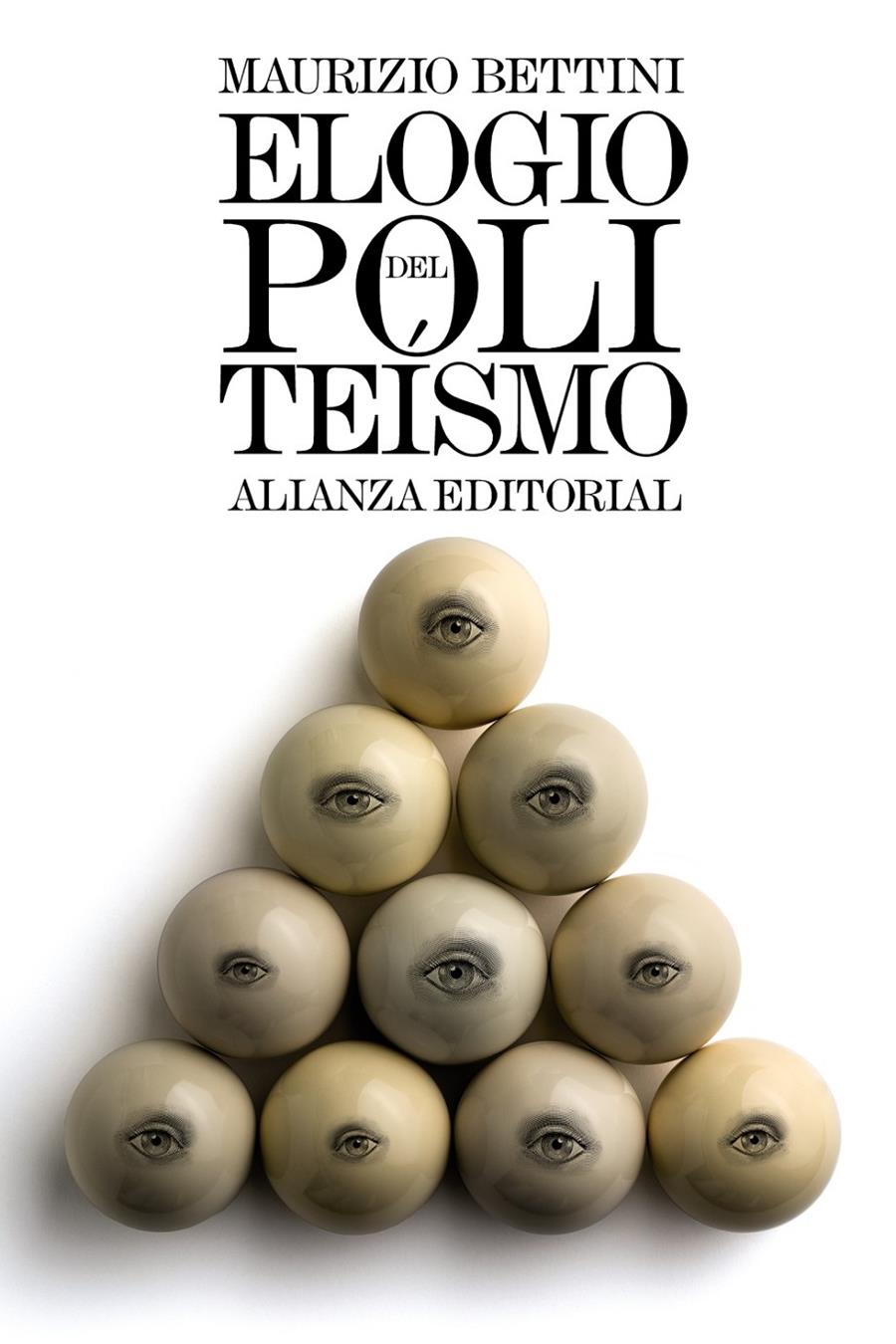 ELOGIO DEL POLITEÍSMO | 9788491043065 | BETTINI, MAURIZIO | Llibreria Ombra | Llibreria online de Rubí, Barcelona | Comprar llibres en català i castellà online
