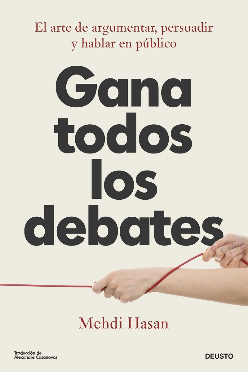 GANA TODOS LOS DEBATES | 9788423436675 | HASAN, MEHDI | Llibreria Ombra | Llibreria online de Rubí, Barcelona | Comprar llibres en català i castellà online