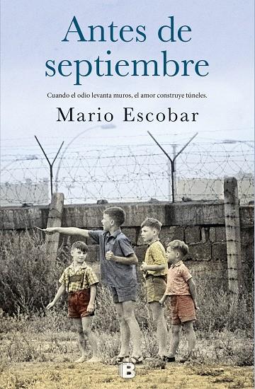 ANTES DE SEPTIEMBRE | 9788466663915 | ESCOBAR GOLEROS, MARIO | Llibreria Ombra | Llibreria online de Rubí, Barcelona | Comprar llibres en català i castellà online