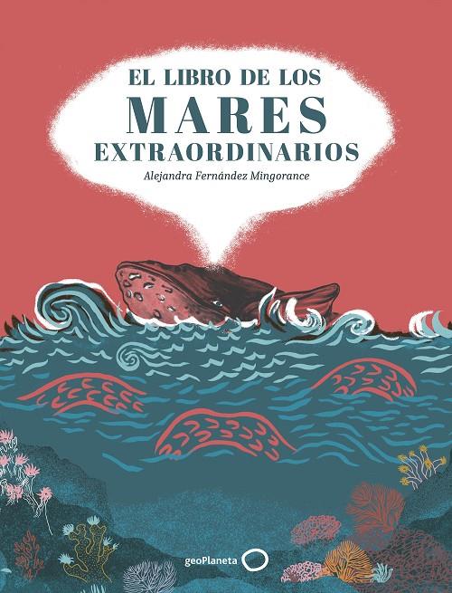 EL LIBRO DE LOS MARES EXTRAORDINARIOS | 9788408310853 | FERNÁNDEZ MINGORANCE, ALEJANDRA | Llibreria Ombra | Llibreria online de Rubí, Barcelona | Comprar llibres en català i castellà online
