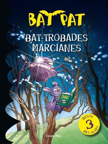 BAT-TROBADES MARCIANES | 9788499328805 | ROBERTO PAVANELLO | Llibreria Ombra | Llibreria online de Rubí, Barcelona | Comprar llibres en català i castellà online