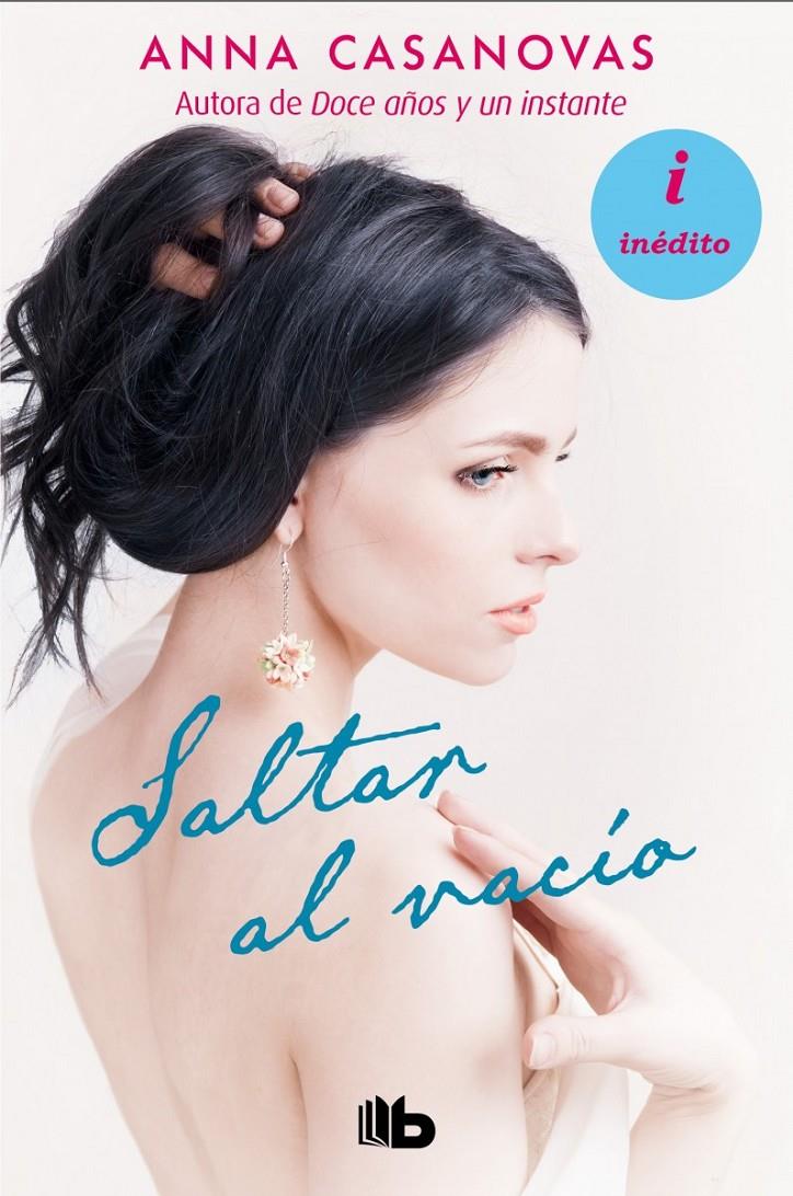 SALTAR AL VACÍO | 9788498729757 | CASANOVAS, ANNA | Llibreria Ombra | Llibreria online de Rubí, Barcelona | Comprar llibres en català i castellà online
