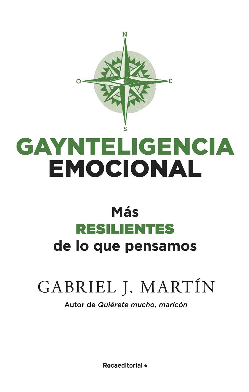 GAYNTELIGENCIA EMOCIONAL | 9788418557231 | MARTÍN, GABRIEL J. | Llibreria Ombra | Llibreria online de Rubí, Barcelona | Comprar llibres en català i castellà online