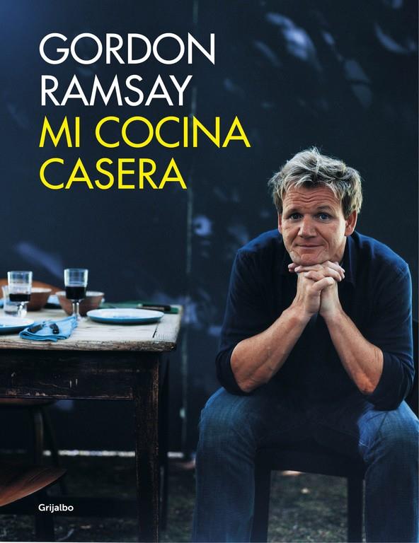 MI COCINA CASERA | 9788416220687 | RAMSAY,GORDON | Llibreria Ombra | Llibreria online de Rubí, Barcelona | Comprar llibres en català i castellà online