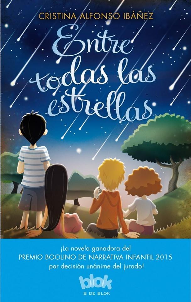ENTRE TODAS LAS ESTRELLAS | 9788416075713 | ALFONSO IBAÑEZ, CRISTINA | Llibreria Ombra | Llibreria online de Rubí, Barcelona | Comprar llibres en català i castellà online