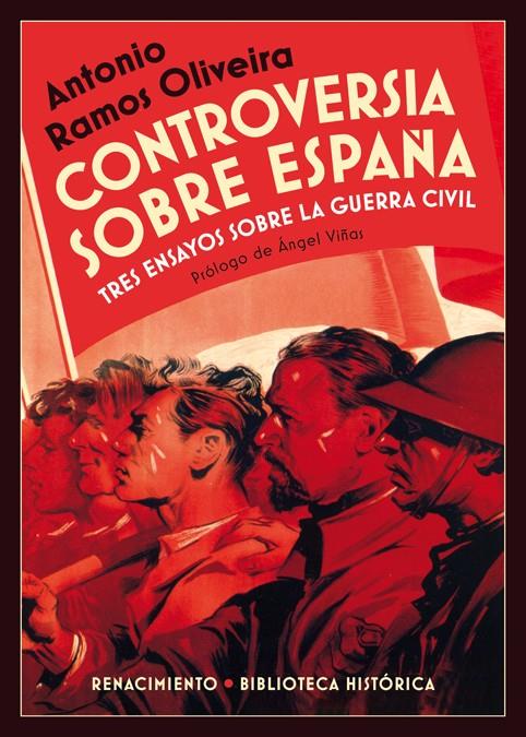 CONTROVERSIA SOBRE ESPAÑA | 9788416246946 | RAMOS OLIVEIRA, ANTONIO | Llibreria Ombra | Llibreria online de Rubí, Barcelona | Comprar llibres en català i castellà online