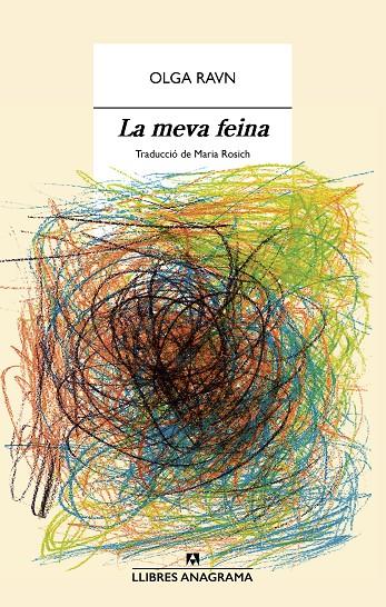 LA MEVA FEINA | 9788433947871 | RAVN, OLGA | Llibreria Ombra | Llibreria online de Rubí, Barcelona | Comprar llibres en català i castellà online