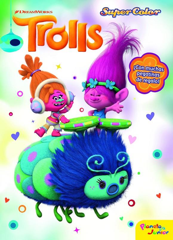 TROLLS. SUPERCOLOR | 9788408161974 | DREAMWORKS | Llibreria Ombra | Llibreria online de Rubí, Barcelona | Comprar llibres en català i castellà online