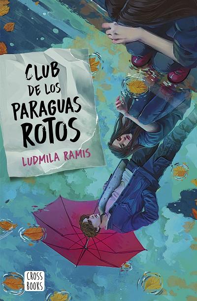 CLUB DE LOS PARAGUAS ROTOS | 9788408276401 | RAMIS, LUDMILA | Llibreria Ombra | Llibreria online de Rubí, Barcelona | Comprar llibres en català i castellà online