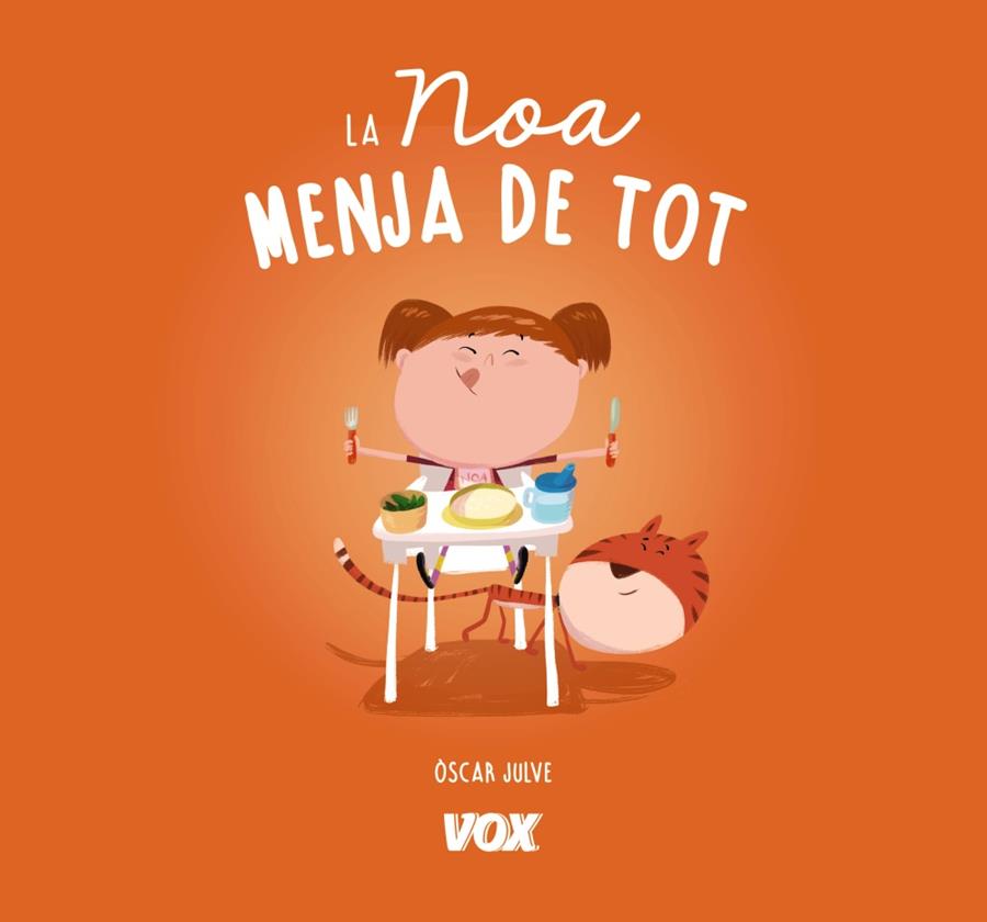LA NOA MENJA DE TOT | 9788499742816 | JULVE GIL, ÒSCAR | Llibreria Ombra | Llibreria online de Rubí, Barcelona | Comprar llibres en català i castellà online