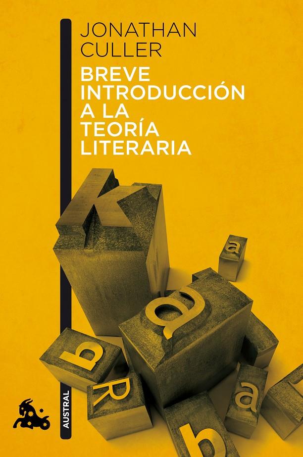BREVE INTRODUCCIÓN A LA TEORÍA LITERARIA | 9788408113096 | JONATHAN CULLER | Llibreria Ombra | Llibreria online de Rubí, Barcelona | Comprar llibres en català i castellà online
