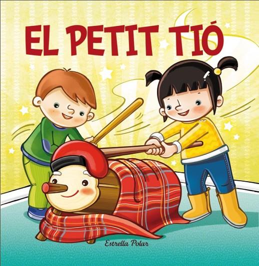 EL PETIT TIÓ | 9788490573747 | VARIOS AUTORES | Llibreria Ombra | Llibreria online de Rubí, Barcelona | Comprar llibres en català i castellà online