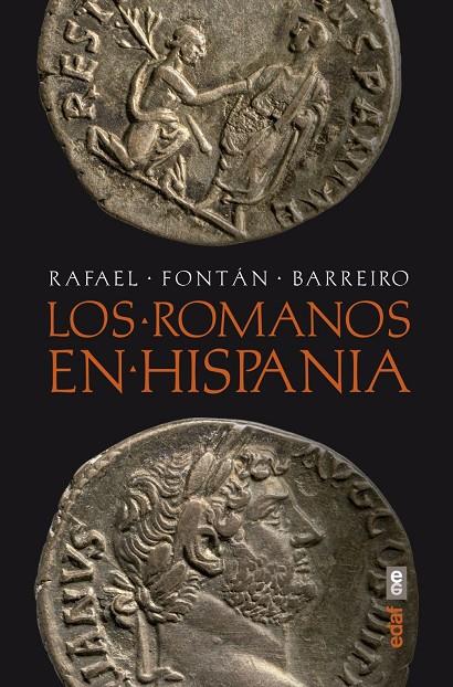 LOS ROMANOS EN HISPANIA | 9788441440203 | FONTAN BARREIRO, RAFAEL | Llibreria Ombra | Llibreria online de Rubí, Barcelona | Comprar llibres en català i castellà online