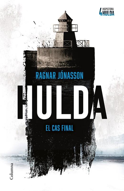 HULDA (SÈRIE INSPECTORA HULDA 4) | 9788466434812 | JÓNASSON, RAGNAR | Llibreria Ombra | Llibreria online de Rubí, Barcelona | Comprar llibres en català i castellà online