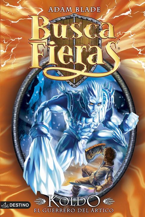 KOLDO, EL GUERRERO DEL ÁRTICO | 9788408128410 | ADAM BLADE | Llibreria Ombra | Llibreria online de Rubí, Barcelona | Comprar llibres en català i castellà online