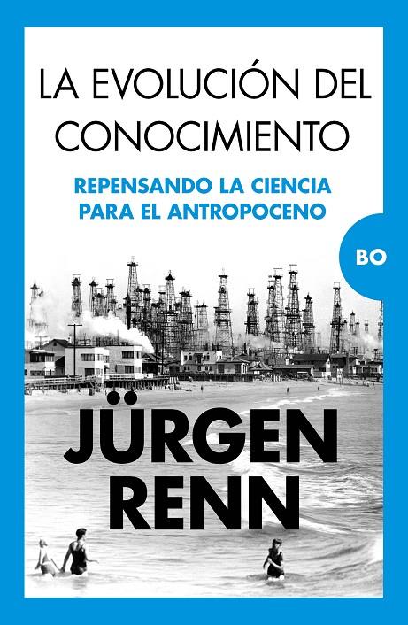 LA EVOLUCIÓN DEL CONOCIMIENTO | 9788411315760 | JÜRGEN RENN | Llibreria Ombra | Llibreria online de Rubí, Barcelona | Comprar llibres en català i castellà online