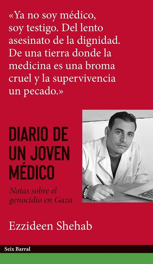 DIARIO DE UN JOVEN MÉDICO | 9788432249594 | SHEHAB, EZZIDEEN | Llibreria Ombra | Llibreria online de Rubí, Barcelona | Comprar llibres en català i castellà online