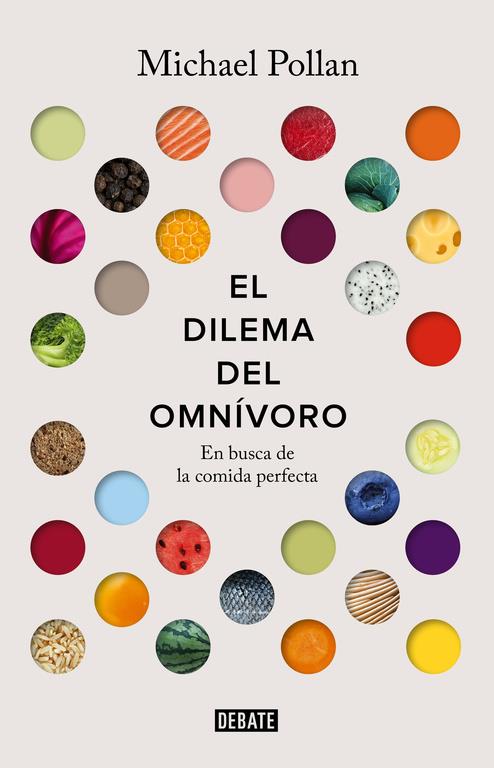 EL DILEMA DEL OMNÍVORO | 9788499927039 | POLLAN, MICHAEL | Llibreria Ombra | Llibreria online de Rubí, Barcelona | Comprar llibres en català i castellà online