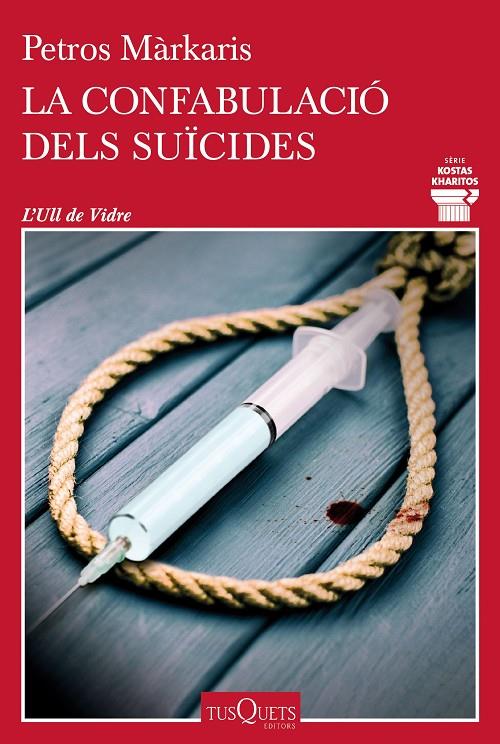 LA CONFABULACIÓ DELS SUÏCIDES | 9788411072793 | MÁRKARIS, PETROS | Llibreria Ombra | Llibreria online de Rubí, Barcelona | Comprar llibres en català i castellà online