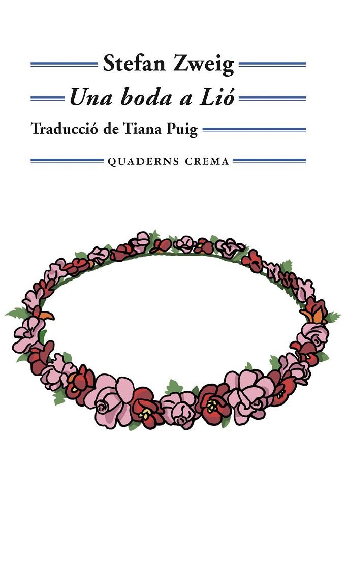 UNA BODA A LIÓ | 9788477276180 | ZWEIG, STEFAN | Llibreria Ombra | Llibreria online de Rubí, Barcelona | Comprar llibres en català i castellà online