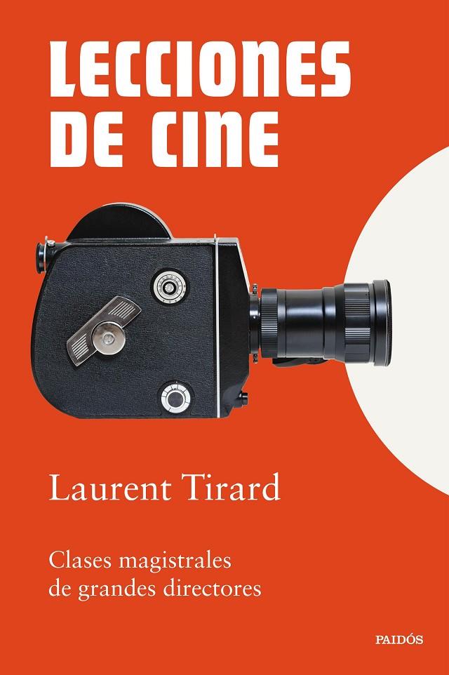 LECCIONES DE CINE | 9788449345296 | TIRARD, LAURENT | Llibreria Ombra | Llibreria online de Rubí, Barcelona | Comprar llibres en català i castellà online