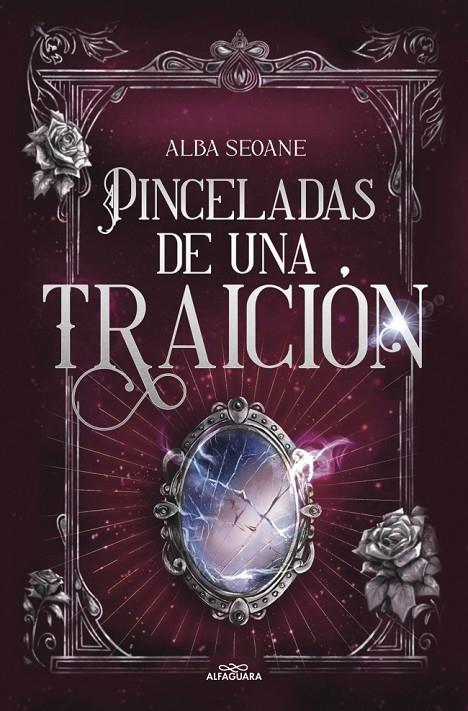 PINCELADAS DE UNA TRAICIÓN | 9788419982896 | SEOANE, ALBA | Llibreria Ombra | Llibreria online de Rubí, Barcelona | Comprar llibres en català i castellà online