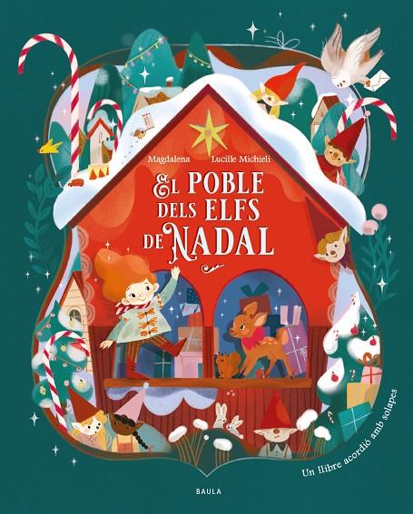 EL POBLE DELS ELFS DE NADAL | 9788447952984 | MAGDALENA | Llibreria Ombra | Llibreria online de Rubí, Barcelona | Comprar llibres en català i castellà online