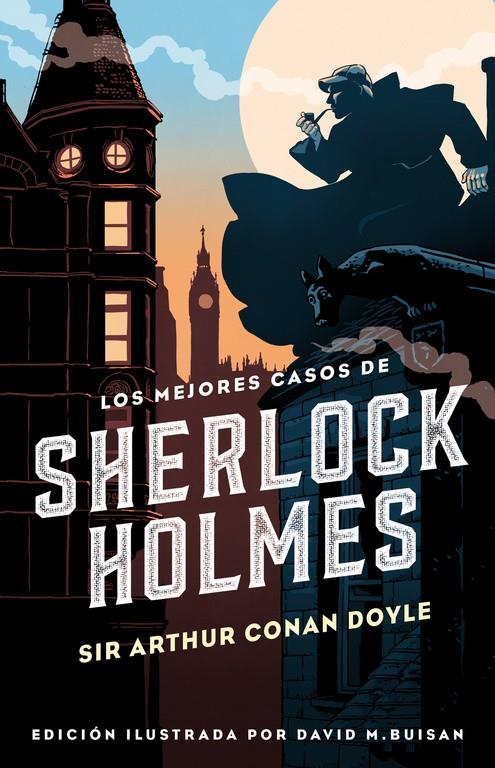 LOS MEJORES CASOS DE SHERLOCK HOLMES (COLECCIÓN ALFAGUARA CLÁSICOS) | 9788420487427 | SIR ARTHUR CONAN DOYLE | Llibreria Ombra | Llibreria online de Rubí, Barcelona | Comprar llibres en català i castellà online