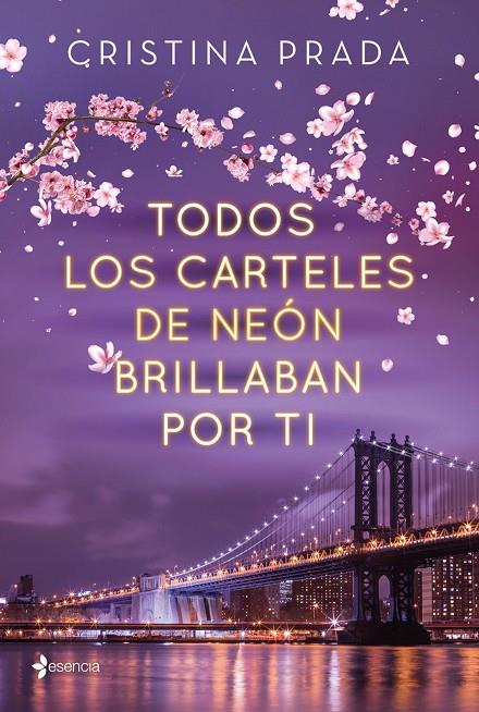 TODOS LOS CARTELES DE NEÓN BRILLABAN POR TI | 9788408223672 | PRADA, CRISTINA | Llibreria Ombra | Llibreria online de Rubí, Barcelona | Comprar llibres en català i castellà online