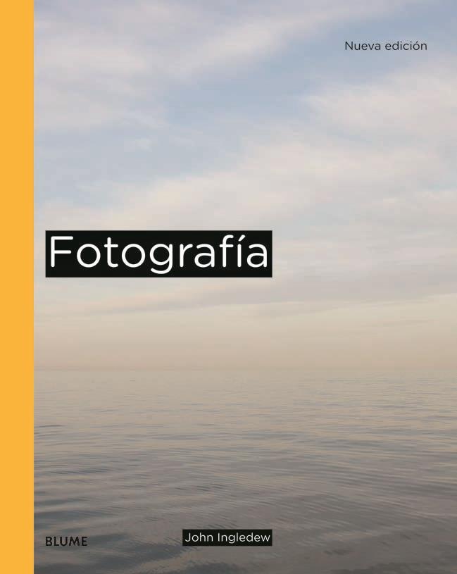 FOTOGRAFÍA | 9788498016864 | JOHN INGLEDEW | Llibreria Ombra | Llibreria online de Rubí, Barcelona | Comprar llibres en català i castellà online