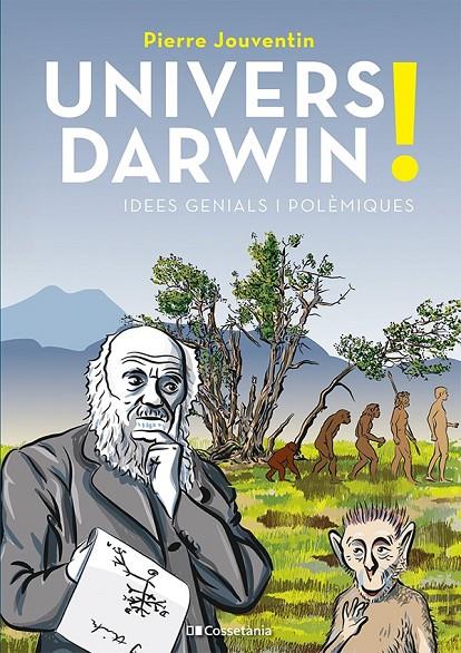UNIVERS DARWIN! | 9788413563459 | JOUVENTIN, PIERRE | Llibreria Ombra | Llibreria online de Rubí, Barcelona | Comprar llibres en català i castellà online