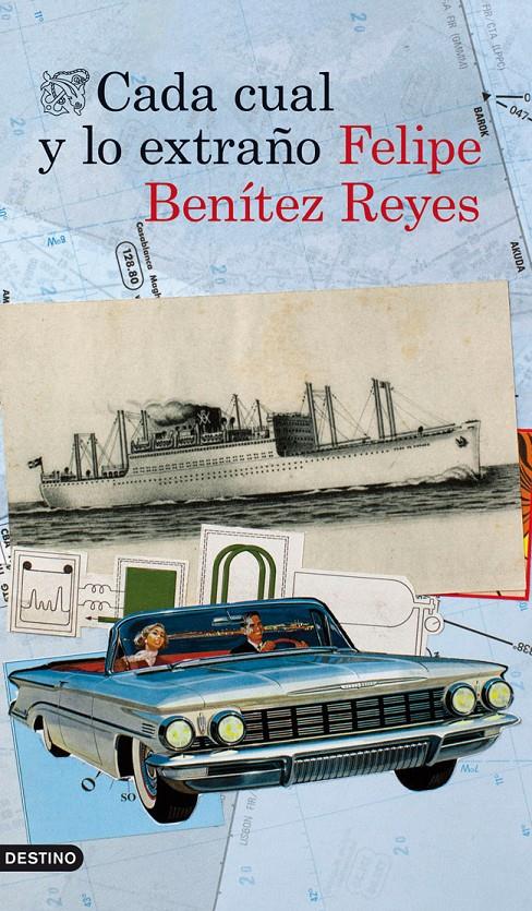 CADA CUAL Y LO EXTRAÑO ALMANAQUE DE HISTORIAS | 9788423346554 | FELIPE BENÍTEZ REYES | Llibreria Ombra | Llibreria online de Rubí, Barcelona | Comprar llibres en català i castellà online