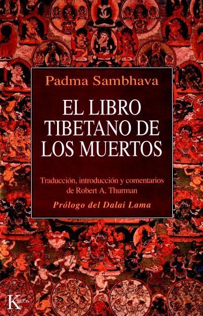 EL LIBRO TIBETANO DE LOS MUERTOS | 9788472453319 | SAMBHAVA, PADMA | Llibreria Ombra | Llibreria online de Rubí, Barcelona | Comprar llibres en català i castellà online