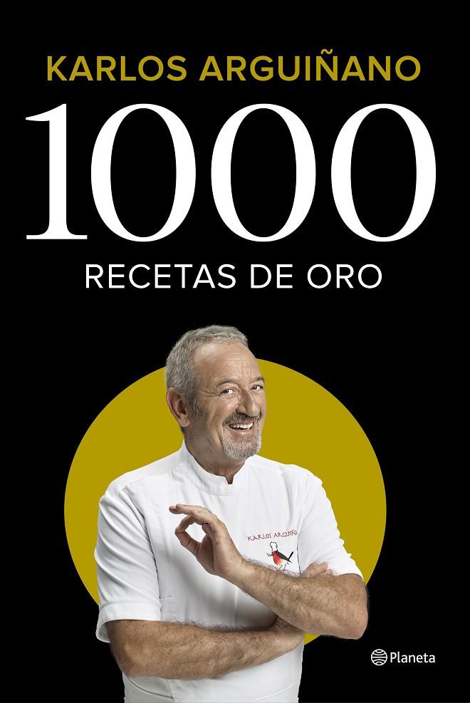 1000 RECETAS DE ORO | 9788408224785 | ARGUIÑANO, KARLOS | Llibreria Ombra | Llibreria online de Rubí, Barcelona | Comprar llibres en català i castellà online